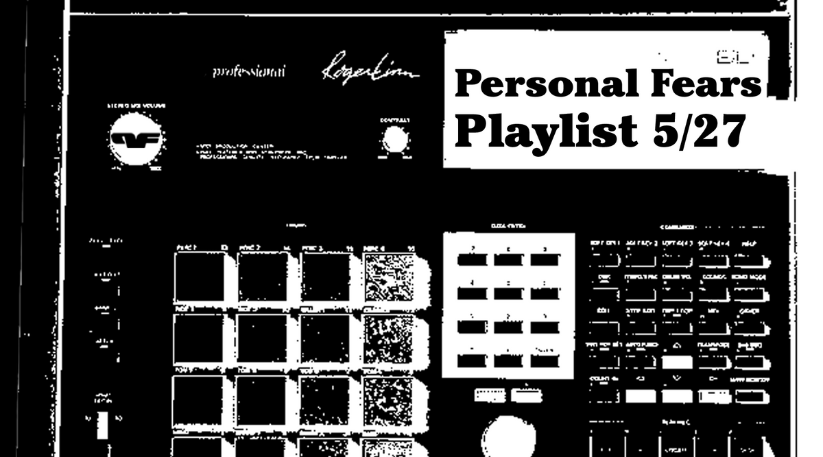 Old School, New School Playlist 5/27